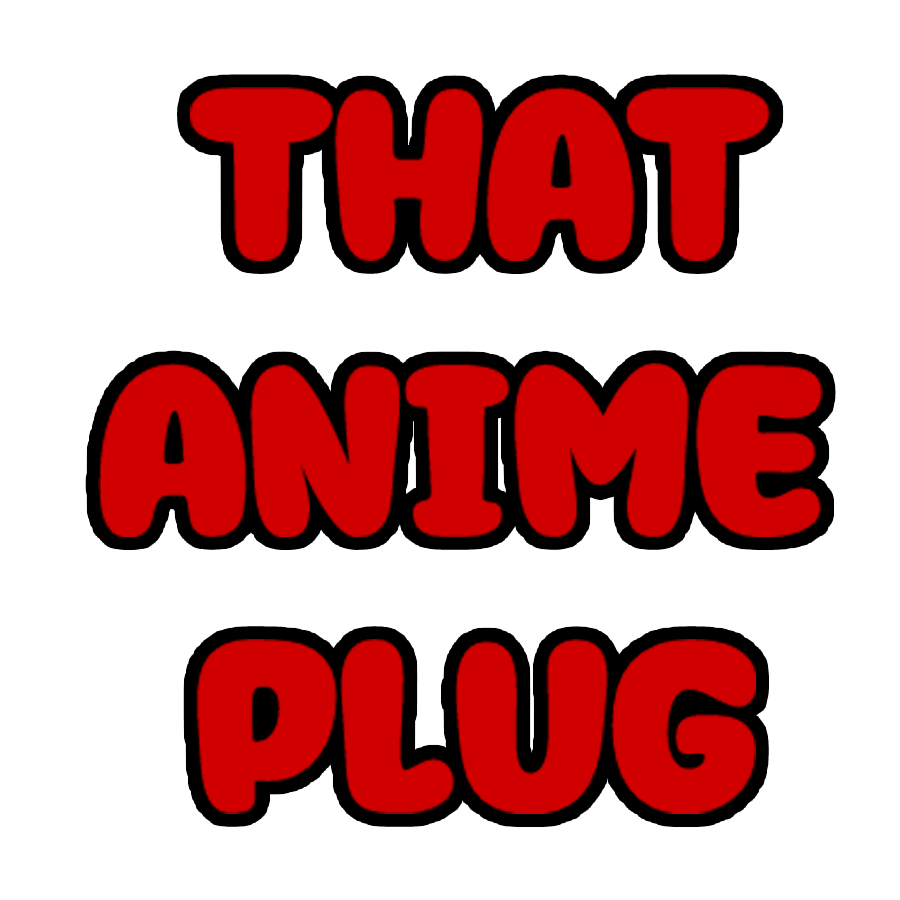 That Anime Plug